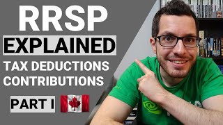 RRSP Explained Part 1  Tax Deductions amp Contribution Room  Canadian Tax Guide Chapter 3 [upl. by Whitver]