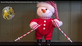 Musical Skiing Moving Christmas Snowman Decoration Toy Video [upl. by Alecram784]