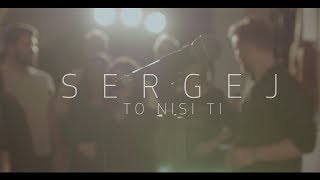 SERGEJ  TO NISI TI OFFICIAL VIDEO [upl. by Kremer550]