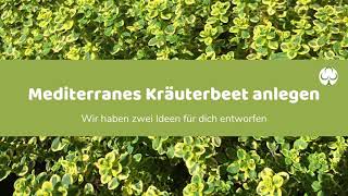 Kräuterbeet Pflanzplan 2 Entwürfe für mediterrane Kräuterbeete [upl. by Salema]