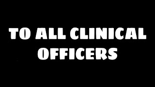 Clinical OfficersAdvice INTRO [upl. by Grearson]