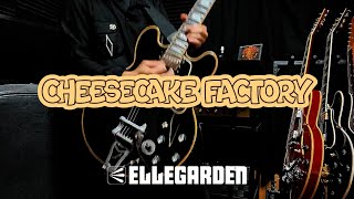 Cheesecake FactoryLiveELLEGARDEN【Guitar copy】【ギター弾いてみた】🧀 [upl. by Ybrik]