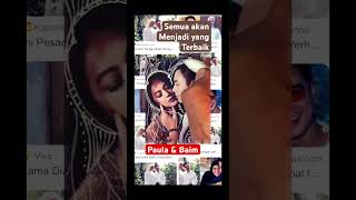 Edit Manual Paula verhoeven amp Baim Wong from Indonesia Art love maliksmith [upl. by Richara415]