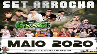 SET  CROCODILO  ARROCHA  MAIO  2020 [upl. by Nebra]