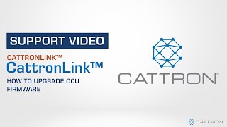 How to use CattronLink™ to Upgrade OCU Firmware [upl. by Jeremiah]