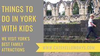 Things to do in York with kids [upl. by Yeuh631]