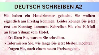 EMail  Sie haben ein Hotelzimmer gebucht Goethe Zertifikat A2 SCHREIBEN Teil 2 [upl. by Ahsiruam]