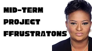 MIDTERM HALFTERM PROJECT FRUSTRATION PARENT SCHOOL PARTNERSHIPS [upl. by Sink]