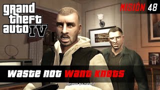 Grand Theft Auto IV  Misión 48  Waste Not Want Knots Rockstar GTAIV 60FPS [upl. by Dlonyer]