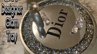 New DIY Designer Glam Tray2021 Glam Decor Dior inspiredGlam vanity tray [upl. by Nnhoj532]