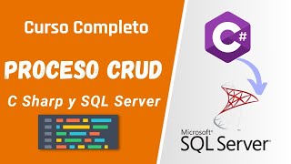 Curso Completo 2023 Visual C Sharp y Microsoft SQL Server  Proceso CRUD [upl. by Oderf593]