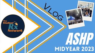 ASHP Midyear 2023 Vlog [upl. by Notxed]