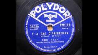 Edith PIAF quot YA Pas dPrintemps quot 1944 [upl. by Chlori664]