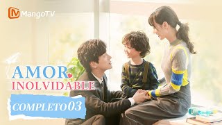 ESP SUB Amor Inolvidable  Episodios 03 CompletosUnforgettable Love  MangoTV Spanish [upl. by Latouche]