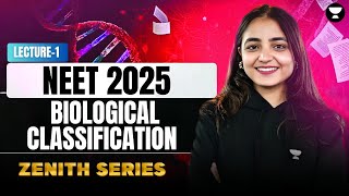 Biological Classification  ZENITH  NEET 2025  Apeksha Singh [upl. by Amre]