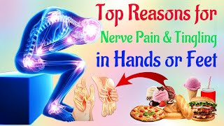 The TRUE Reasons for Nerve Pain and Tingling in Your Hands or Feet Healthy Practices 14 [upl. by Rashida]