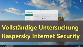 Viren und Trojaner entfernen mit Kaspersky Internet Security 2017 [upl. by Viviene808]