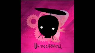 Unmechanical Soundtrack 02  Origin [upl. by Nimajaneb]