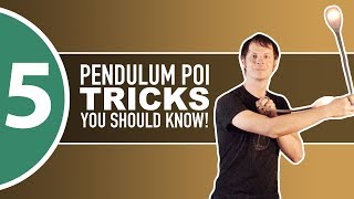 5 Poi Pendulum Tricks You Should Know [upl. by Aubrey680]