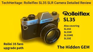 Rolleiflex SL35 Detailed Review and Demonstration [upl. by Aineval326]