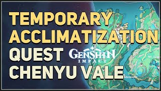 Temporary Acclimatization Genshin Impact [upl. by Pettit]