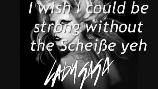 Lady Gaga Scheiße Full Version  Lyrics [upl. by Emmer715]