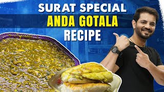 Worlds Best Anda Recipe  Surti Anda Gotala  Surat Street Food  My kind of Productions [upl. by Oicnecserc]