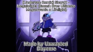 Undertale Remix SharaX  Megalolight SLOWED [upl. by Maro]