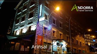 Arinsal Hotel  Arinsal  Andorra Travel Service [upl. by Havelock888]