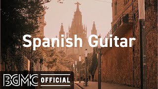 Spanish Guitar Relaxing Spanish Guitar Music  Beautiful Instrumental Cafe Music [upl. by Flowers43]