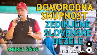 DOMORODNA SKUPNOST ZEDINJENE SLOVENSK DEŽELE  Andrej Šiško  10 del [upl. by Eydnarb212]