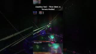 Ceaseless Void  Three Idiots vs Terraria Modded [upl. by Jacobsohn982]