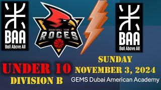 BAA Youth Div B 10U vs BAA  GEMS Dubai American Academy  Sunday November 3 2024 [upl. by Einra]