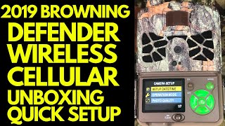 2019 BROWNING DEFENDER WIRELESS CELLULAR TRAIL CAMERA UNBOXINGQUICK SETUP [upl. by Anialem56]