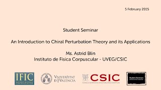 Astrid Blin An Introduction to Chiral Perturbation Theory and its Applications [upl. by Cullin]