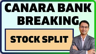 STOCK SPLIT UPDATE  Canara bank latest news 2024 [upl. by Leimaj837]