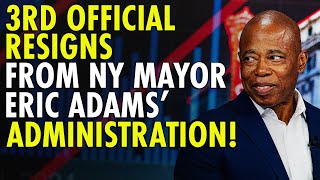 Third NYC Official QUITS in a Week – Pressure Builds for Mayor Adams to Step Down [upl. by Akzseinga]