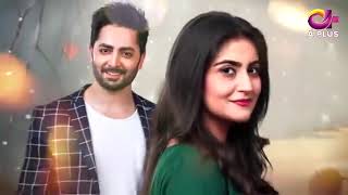 Haara Dil Episode 12 Pakistani Drama Danish Taimoor Hiba Bukhari [upl. by Tterej]