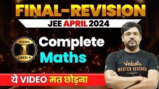 Complete MATHS in 1 Shot  Final Revision JEE Main 2024 April Attempt  Harsh Sir VedantuMath [upl. by Fredenburg]