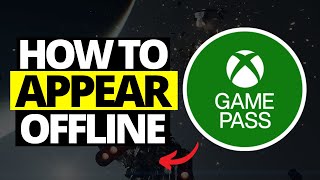 How To Appear Offline in Xbox App PC [upl. by Volotta]