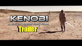 Kenobi Fan Film Trailer starwars kenobi [upl. by Arliene]