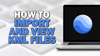 How to Import and View KML Files in Google Earth Easiest Way​​​​​​​ [upl. by Ecirtak]