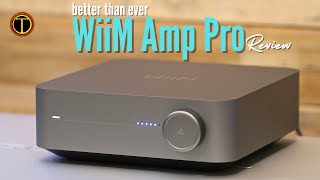 WiiM Amp Pro Review and Comparison with Original [upl. by Stelle]