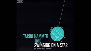 Tardo Hammer Trio Lee Hudson amp Steve Williams  Numero Uno 2017 Cellar Live [upl. by Ihc]