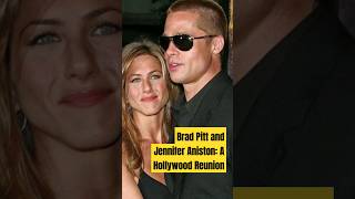 Brad Pitt and Jennifer Aniston A Hollywood Reunion  shorts  love beforeandafter [upl. by Kciredes348]