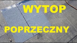 Wytop Poprzeczny Papa Termozgrzewalna Grzanie Papy MarekR Dekarz Jedny Profesjonalista [upl. by Nanny519]