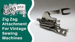 Zig Zag Attachment for Vintage Sewing Machines [upl. by Arinaid]