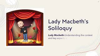 Lady Macbeth’s Soliloquy [upl. by Pressey287]