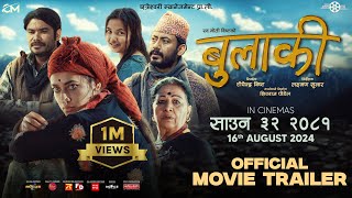 BULAKI  Nepali MOVIE OFFICIAL TRAILER 2024  Surakshaya Panta  Naren Khadka Biraz Bista [upl. by Wohlen]