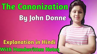 The Canonization  The Canonization John Donne  The Canonization Summary  John Donne Canonization [upl. by Thorlay]